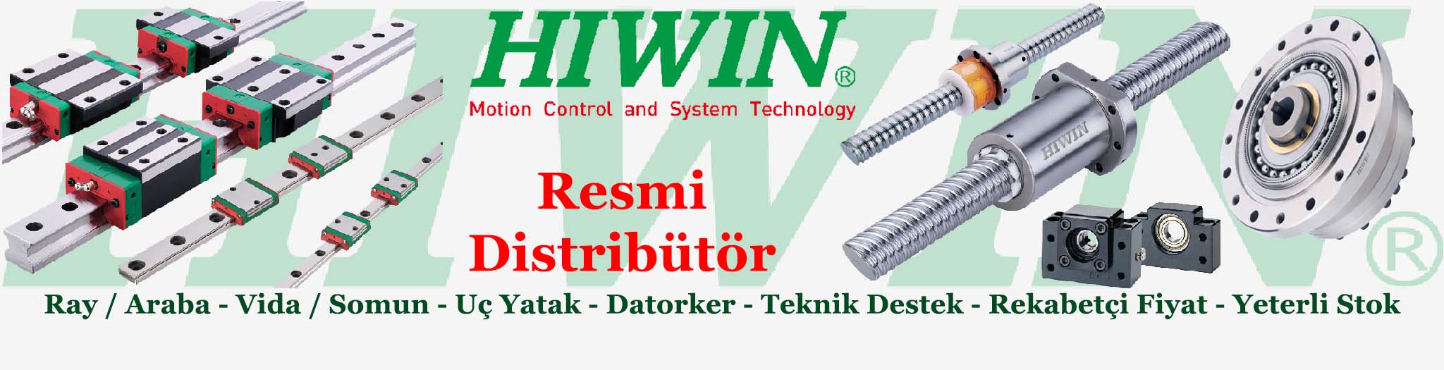 HIWIN Lineer Guadway and Ballscrews